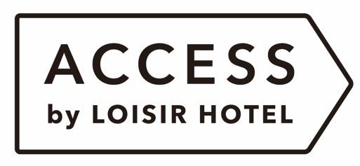 「都市を満喫するための旅の拠点」をコンセプトとするACCESS by LOISIRHOTEL