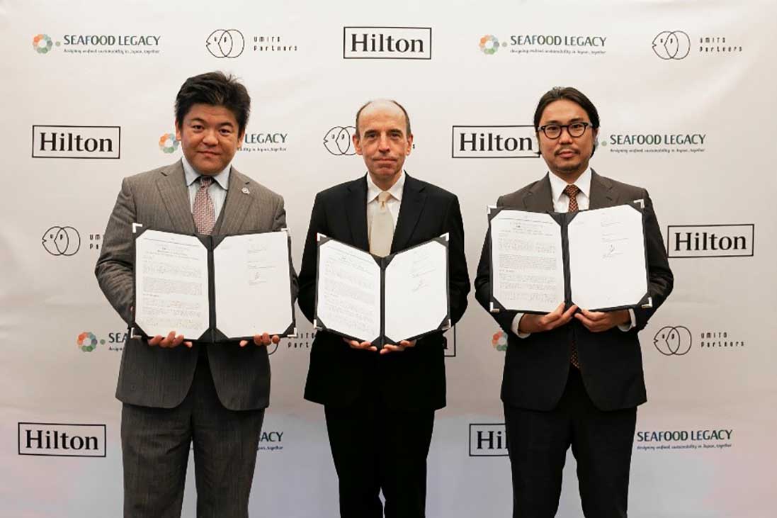 ヒルトン／（株）シーフードレガシー／（株）UMITO Partners　サステナブル・シーフード調達を通じて持続可能性の向上を目指す覚書締結
